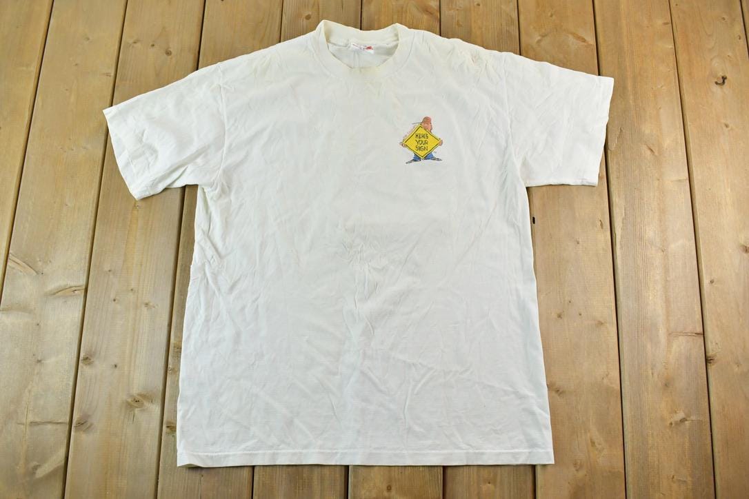 Vintage 1990s Bill Engvall's Here's Your Sign Fishing Funny Single Stitch T-Shirt / 90s Vintage Fishing Souvenir Tee / Rare Tee / USA