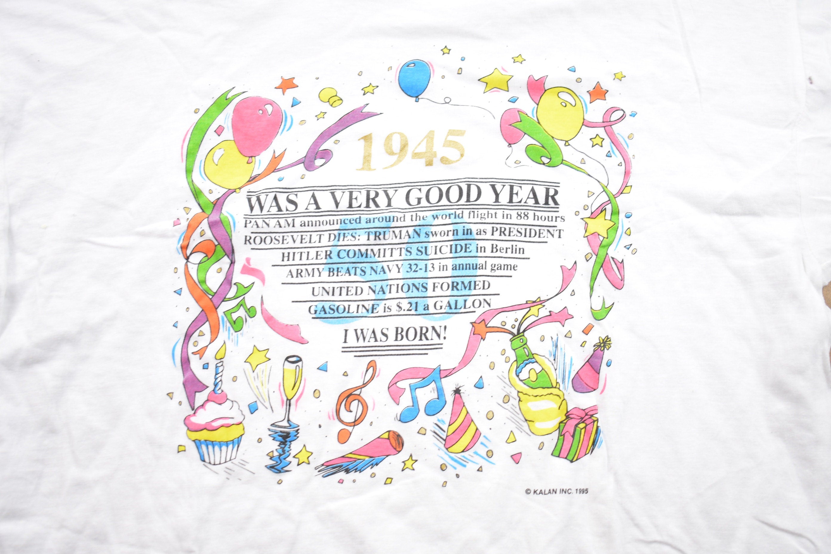 Vintage 1995 It Was A Very Good Year Graphic T-Shirt