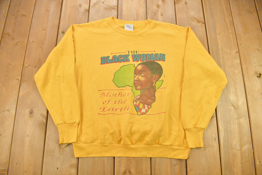 Vintage 1992 Black Woman The Mother Of The Earth Graphic Crewneck