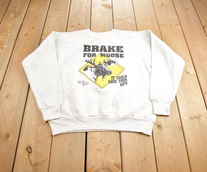 Vintage 1991 Brake For Moose Wildlife Safety Crewneck Sweatshirt Made In USA