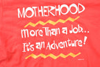 Vintage 1990s Motherhood Graphic T-Shirt