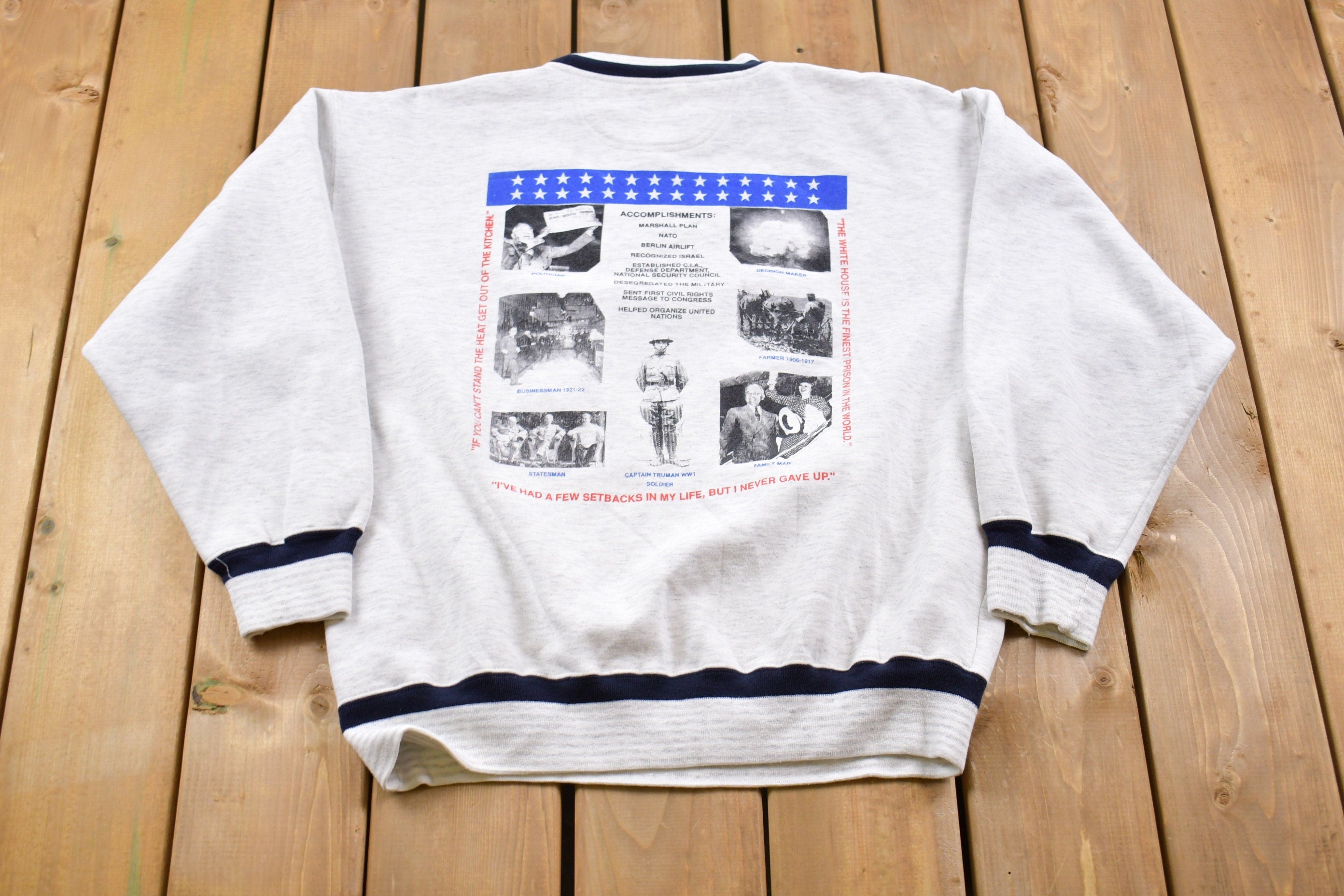 Vintage 1990s The Buck Stops Here Harry S Truman American Crewneck Sweatshirt
