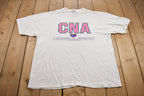 Vintage 1990s Certified Nursing Assistant Graphic T-Shirt