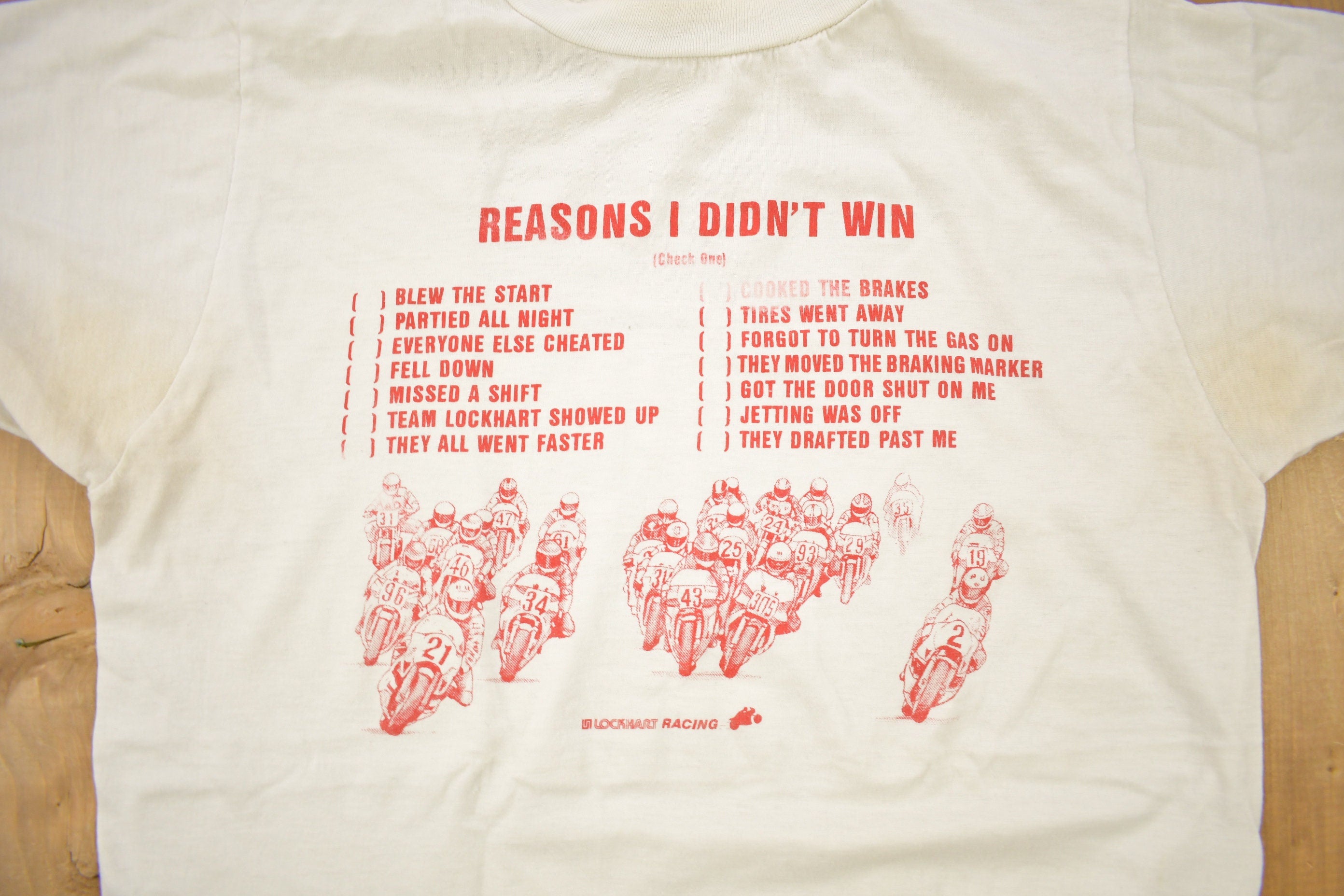 Vintage 1980s Lockhart Racing "Reasons I Didn't Win" Street Bike Graphic T Shirt