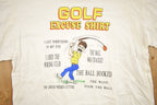 Vintage 1990s Golf Excuse Graphic T-Shirt