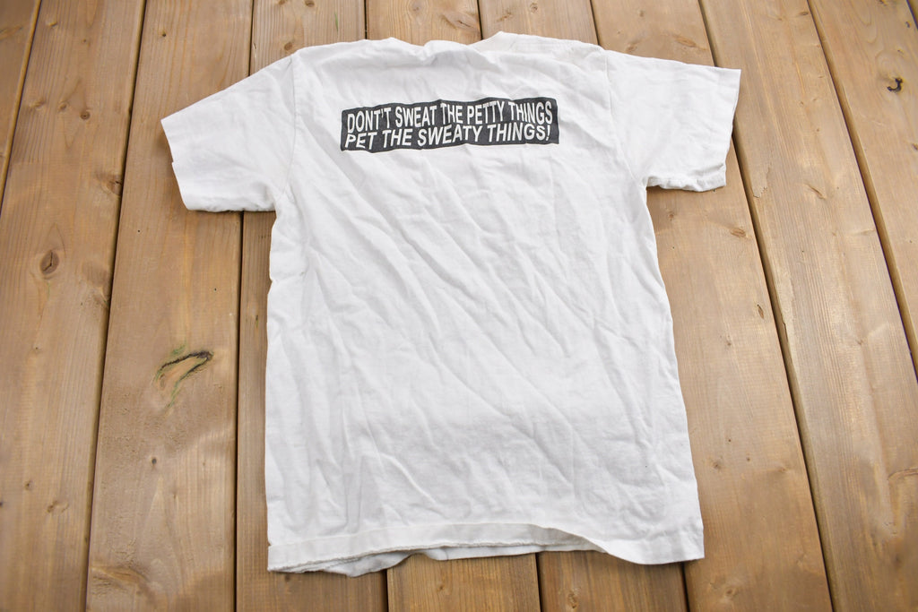 Vintage 1990s I Heart Bananas "Don't Sweat The Petty Things Pet The Sweaty Things" Graphic T Shirt