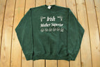 Vintage 1990s Irish Mother Superior Crewneck Sweatshirt Men's XL