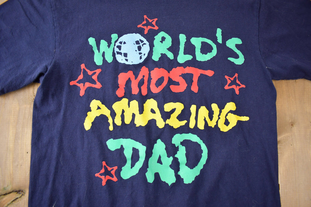 Vintage 1990s Worlds Most Amazing Dad T Shirt