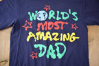 Vintage 1990s Worlds Most Amazing Dad T Shirt