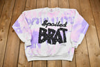 Vintage 1990 Spoiled BRAT Graphic Tie Dye Raglan Sweatshirt