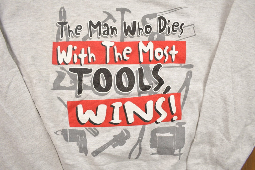 Vintage 1990s The Man With The Most Tools Crewneck Sweatshirt