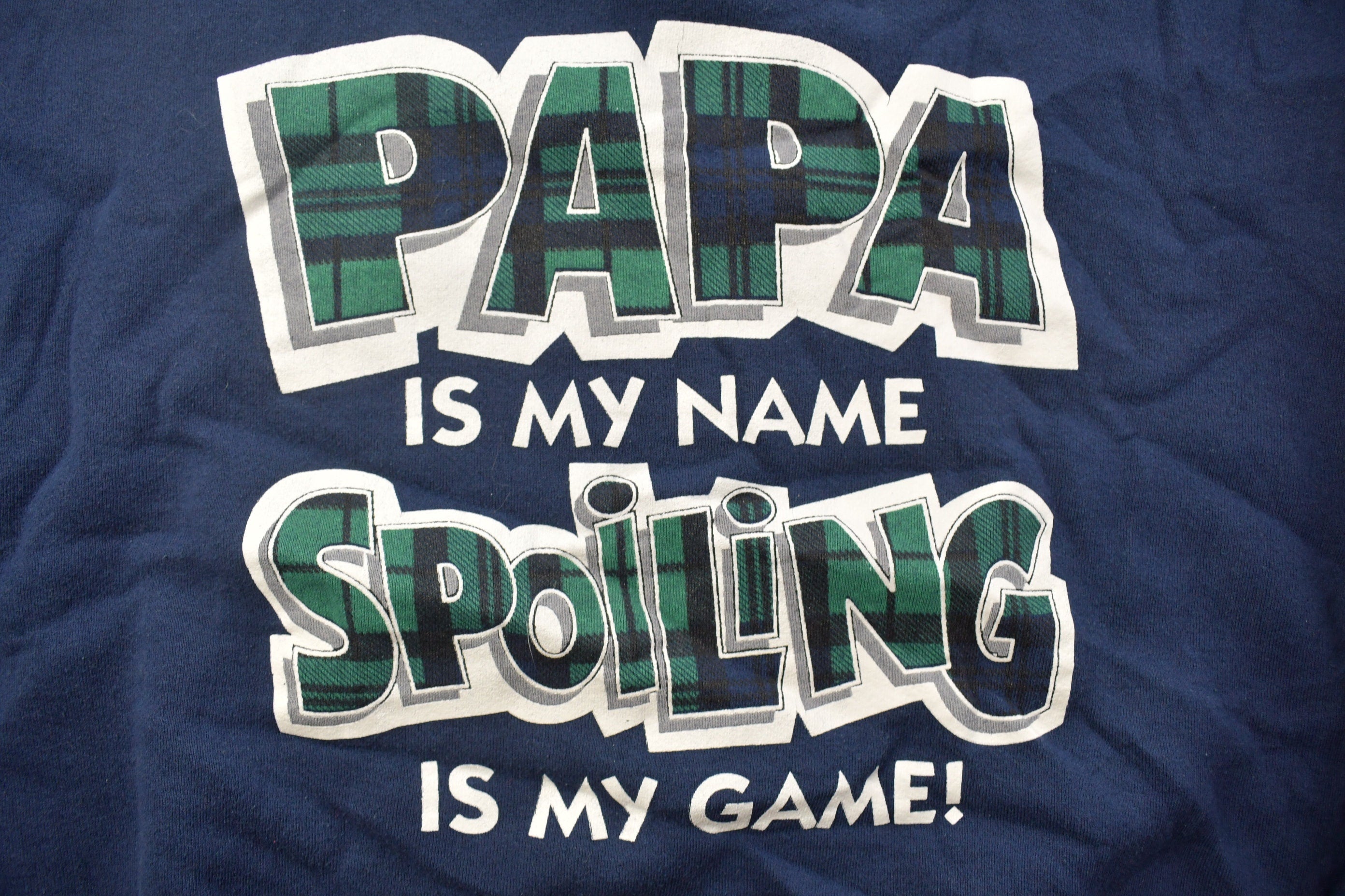 Vintage 1990s Papa Is My Name Crewneck Sweatshirt