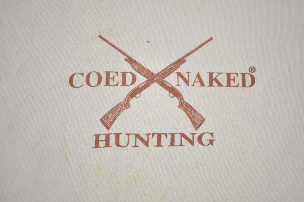 Vintage 1990s COED Naked Hunting " If You Go Into The Bush Carry A Gun!" Funny Graphic Made In USA