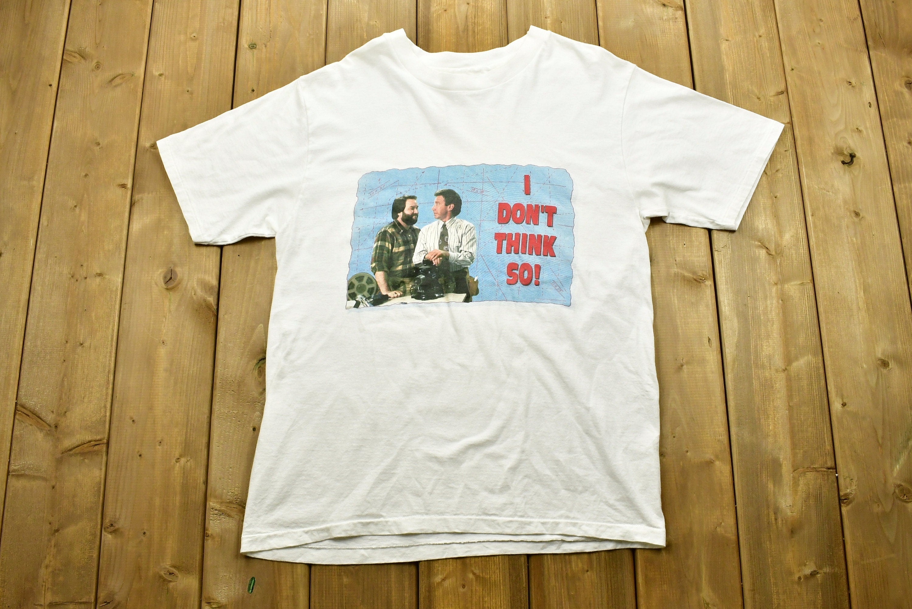 Vintage 1991 Home Improvement "I Don't Think So" Graphic T-Shirt