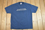 Vintage 1990s Work On Your Problem Souvenir T-Shirt