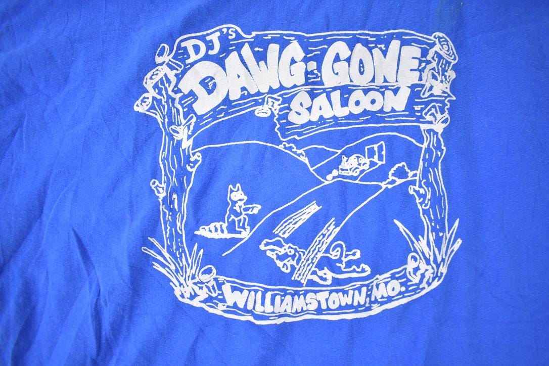 Vintage 1990s DJ Dawg Gone Saloon Williamstown MO Souvenir Travel T Shirt Made In USA