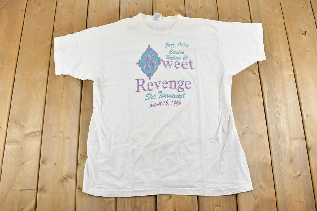 Vintage 1996 Sweet Revenge Slots Souvenir T-Shirt