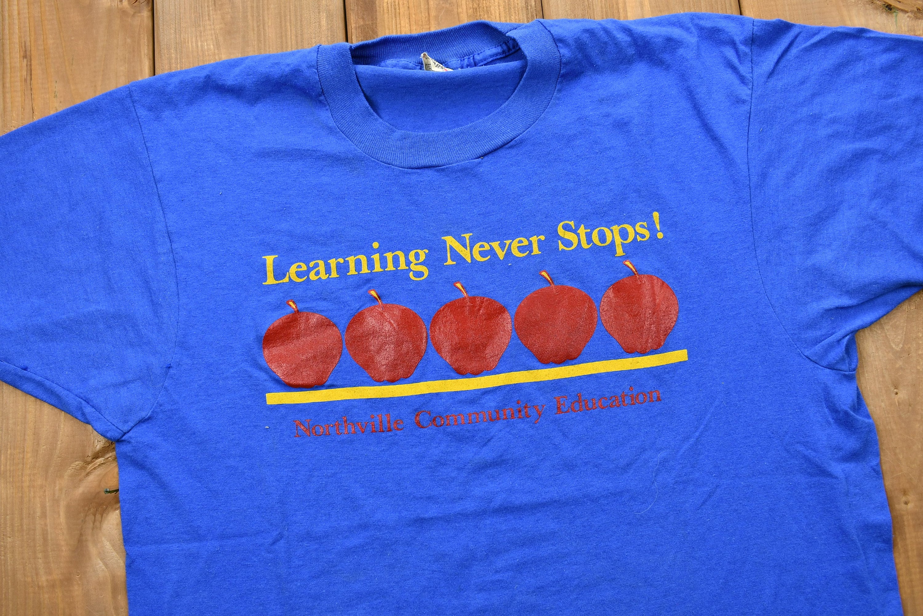 Vintage 1990s Learning Never Stops T-Shirt