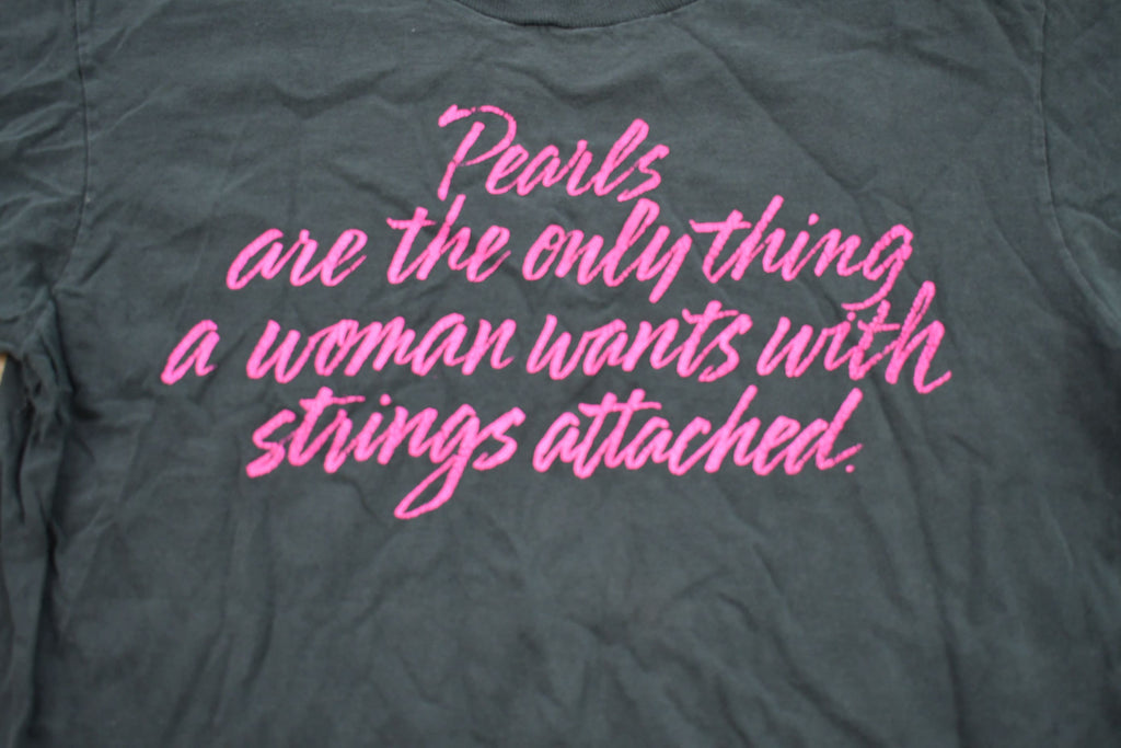 Vintage 1990s Pearls Quote Graphic T-Shirt