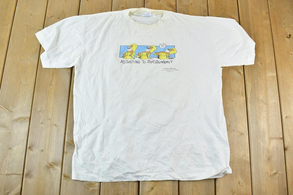 Vintage 1990s Adjusting To Retirement Single Stitch T-Shirt