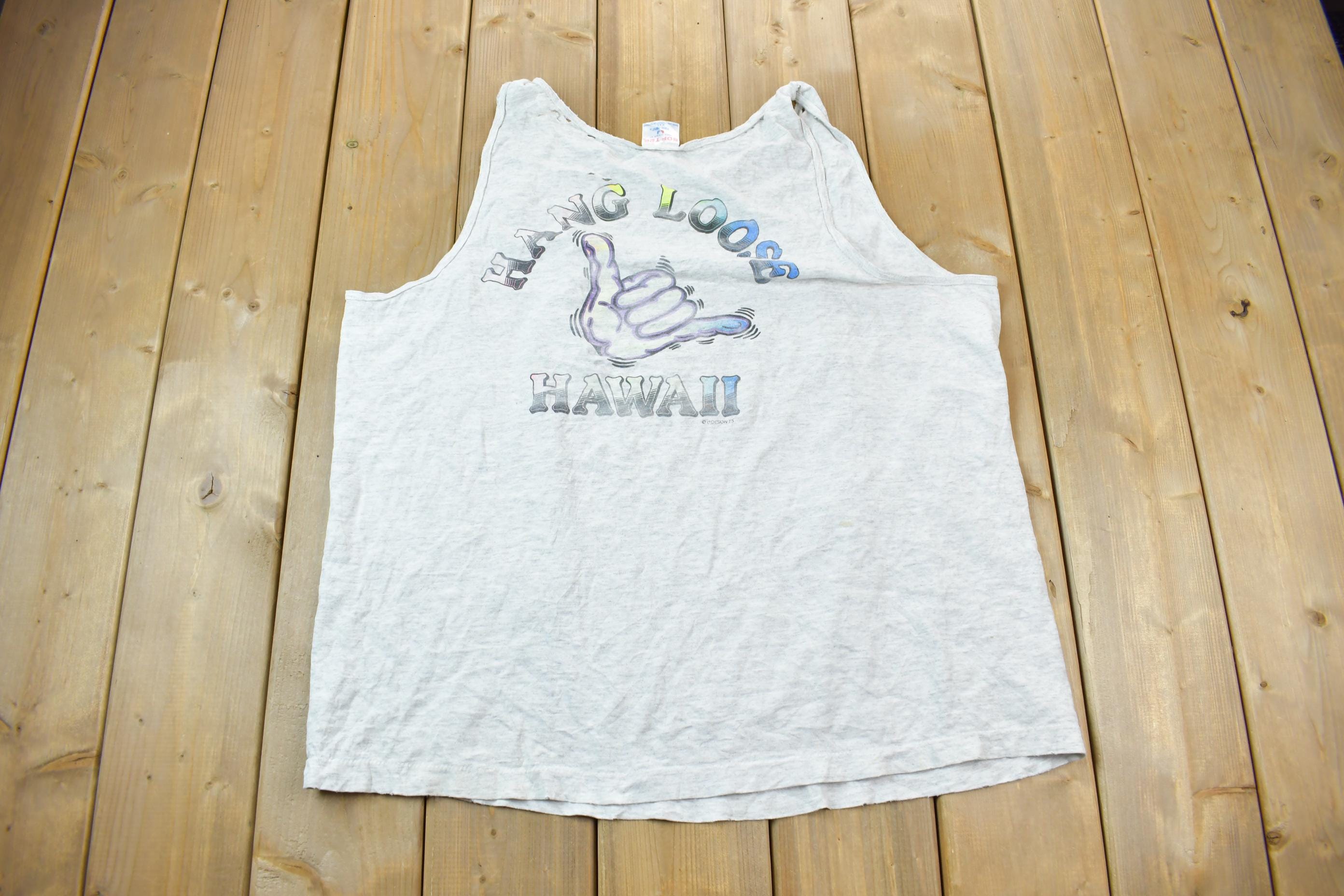 Vintage 1990s Hawaii Hang Loose Souvenir Tank Top Shirt