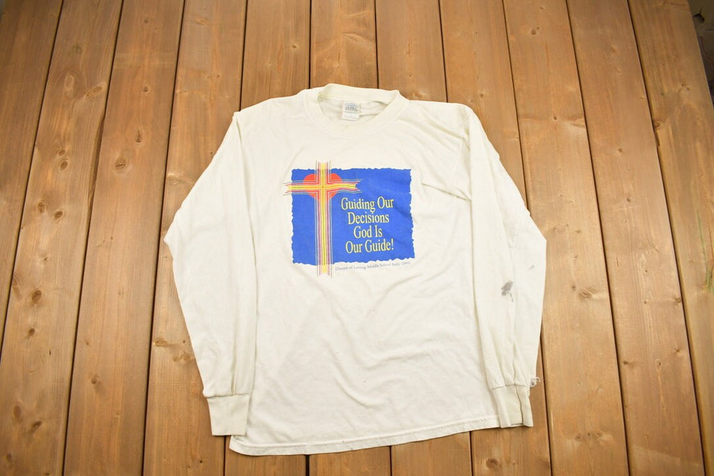 Vintage 2002 God Is Our Guide! Graphic Long Sleeve Shirt