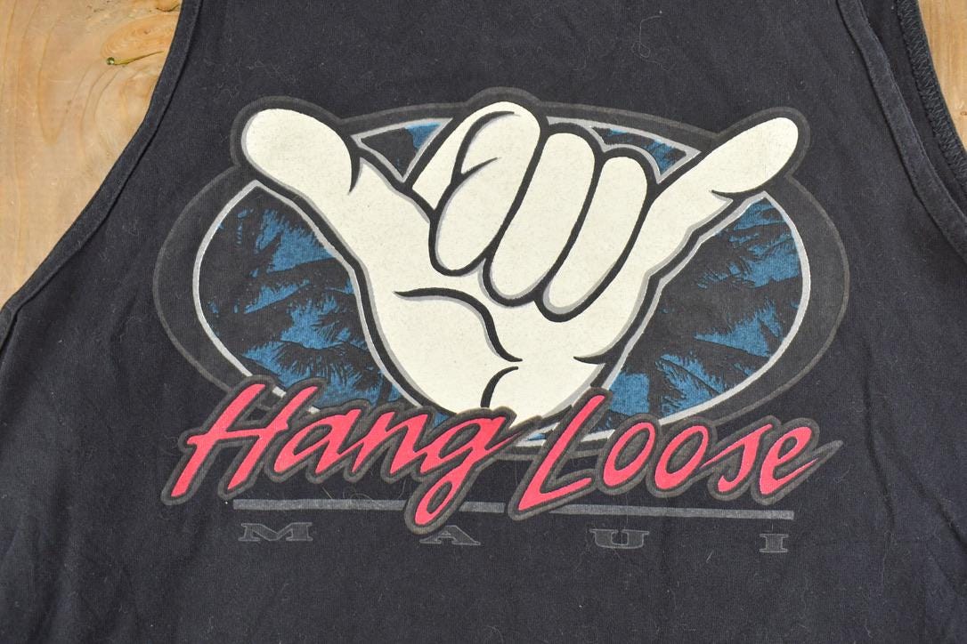 Vintage 1990s Maui Souvenir Hang Loose Tank Top