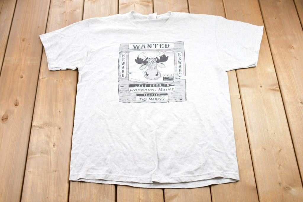 Vintage 1990s Hodgdon Maine Moose Wanted Graphic T-Shirt