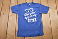 Vintage 1980s Keep Your Eyes On The Fryes T-Shirt