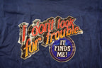 Vintage 1970s Looking For Trouble Graphic T Shirt