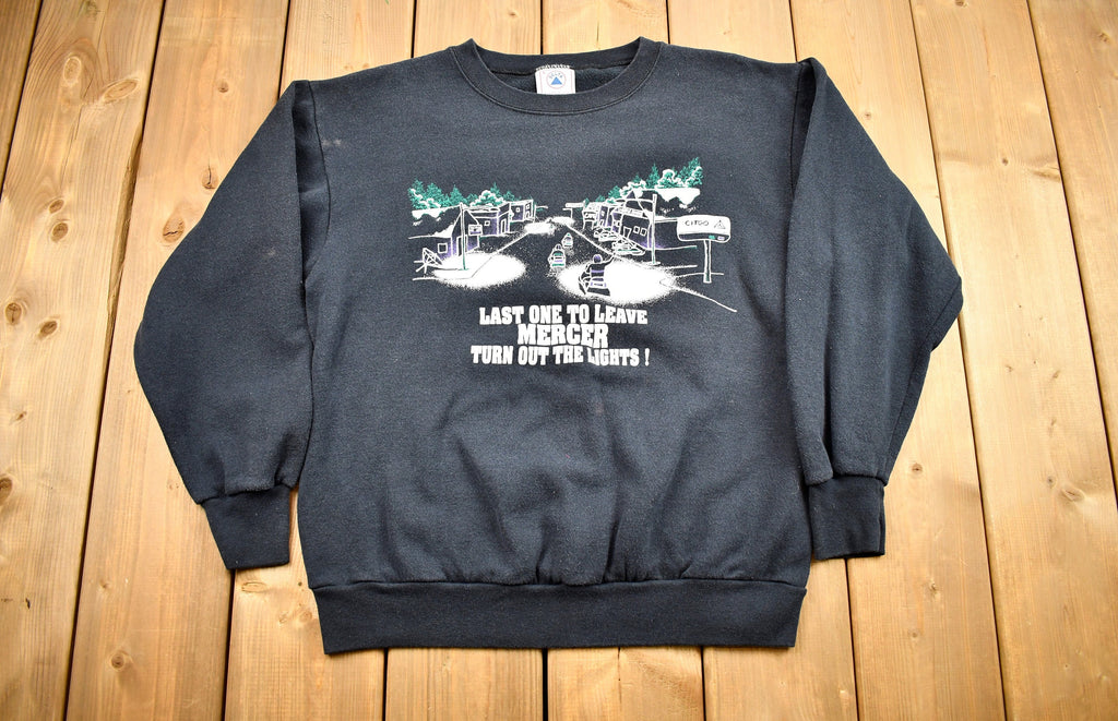 Vintage 1990s "Last One To Leave Mercer Turn Out The Lights!" Crewneck , Streetwear , Delta , Retro Style , Made In USA , Mercer Souvenir