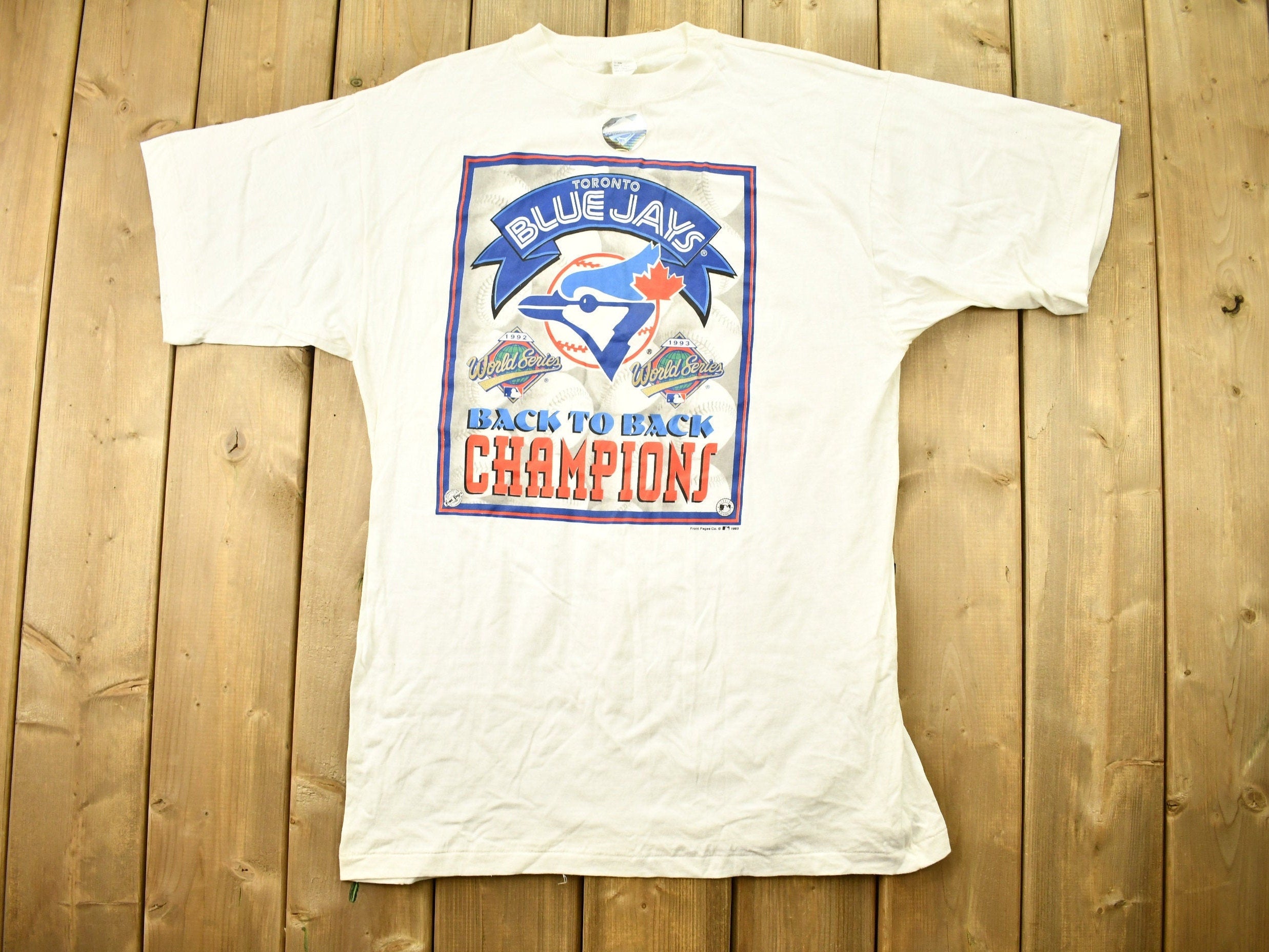 Vintage 1993 Toronto Blue Jays MLB Back To Back World Series Champions T-Shirt