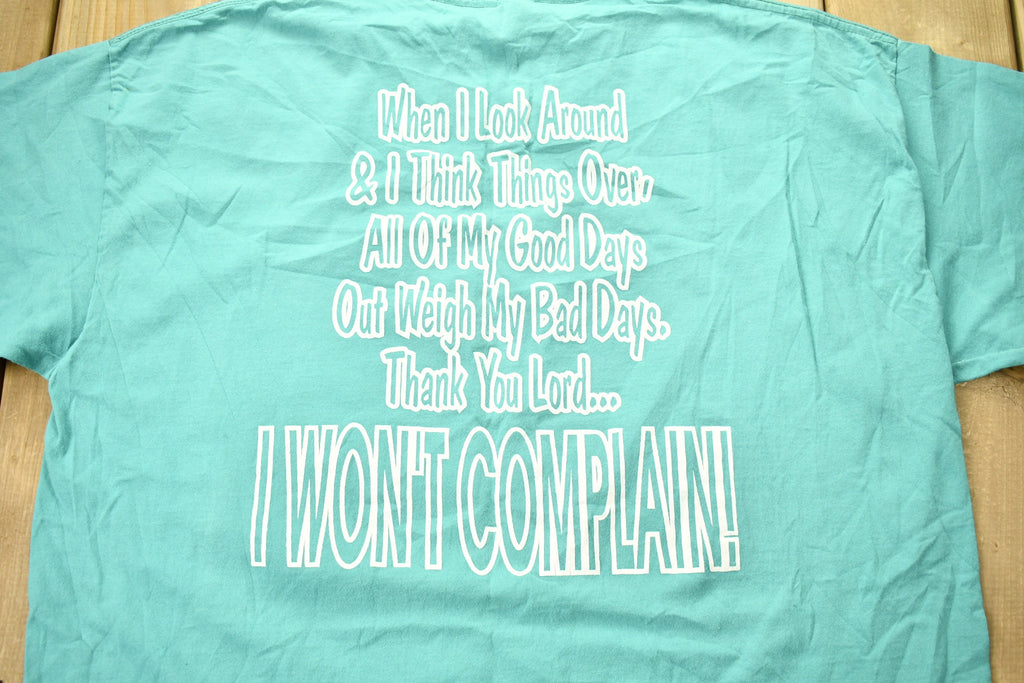 Vintage 1990s "God Has Been So Good 2 Me" Graphic T-Shirt