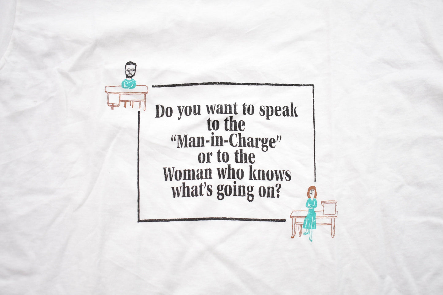 Vintage 1990s Man In Charge Woman Who Knows Graphic T-Shirt / Graphic / 80s / 90s / Streetwear / Retro Style / Single Stitch / Made In USA