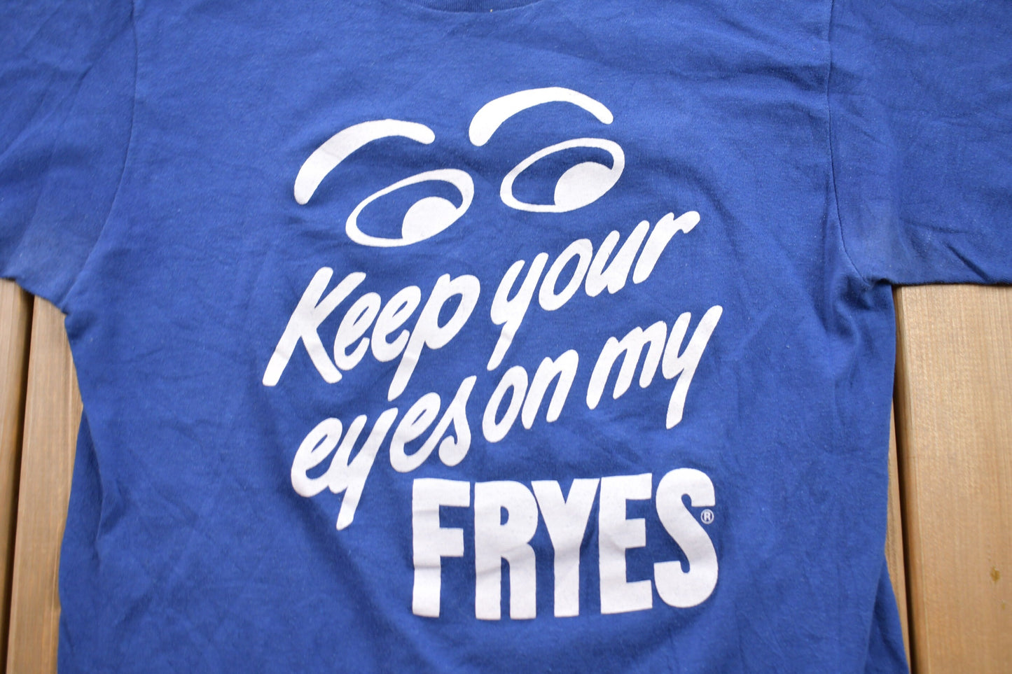 Vintage 1980s Keep Your Eyes On The Fryes T-Shirt / Graphic / 80s / 90s / Streetwear / Retro Style / Single Stitch / Made In USA