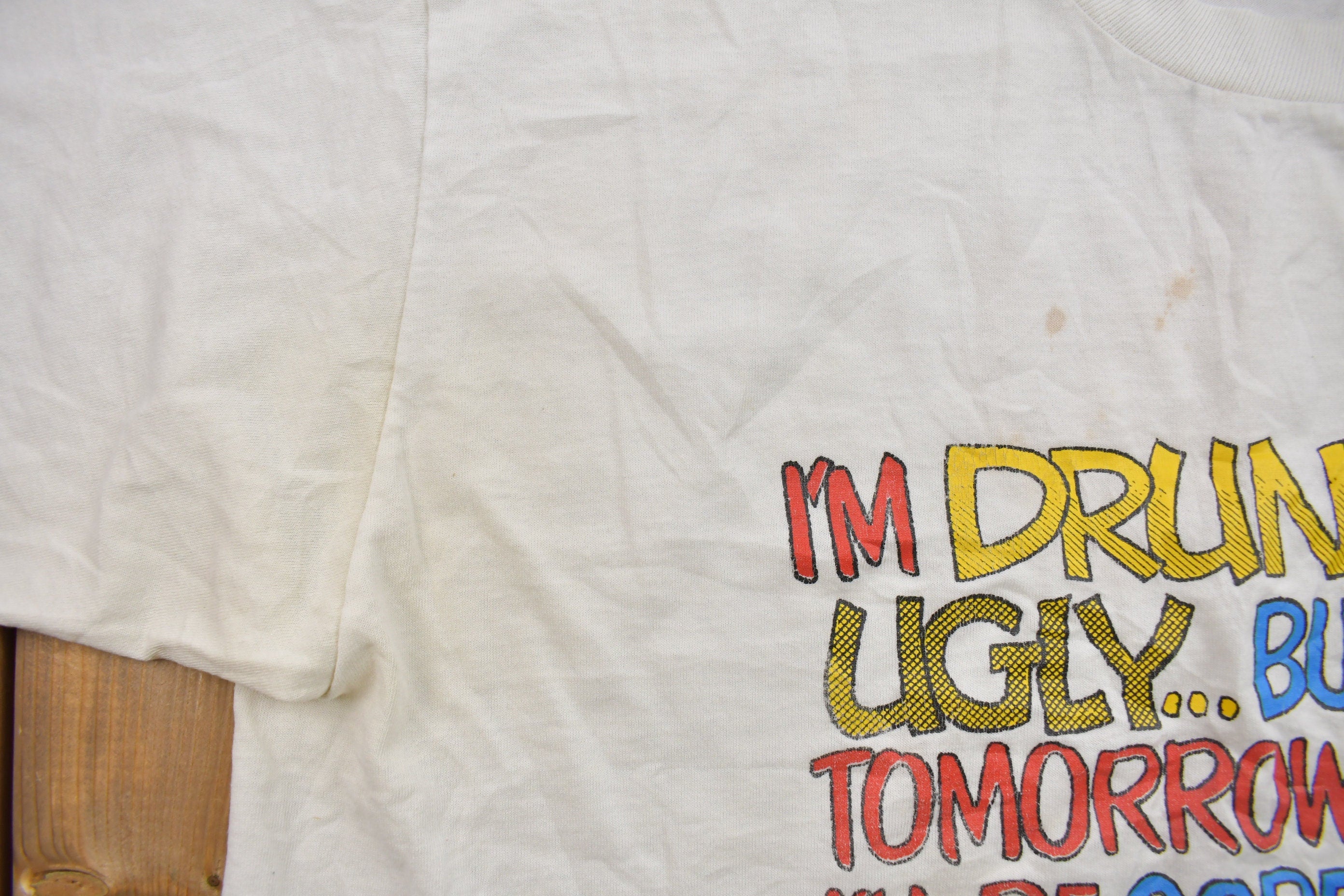 Vintage 1990s "Drunk & Ugly" Graphic T Shirt