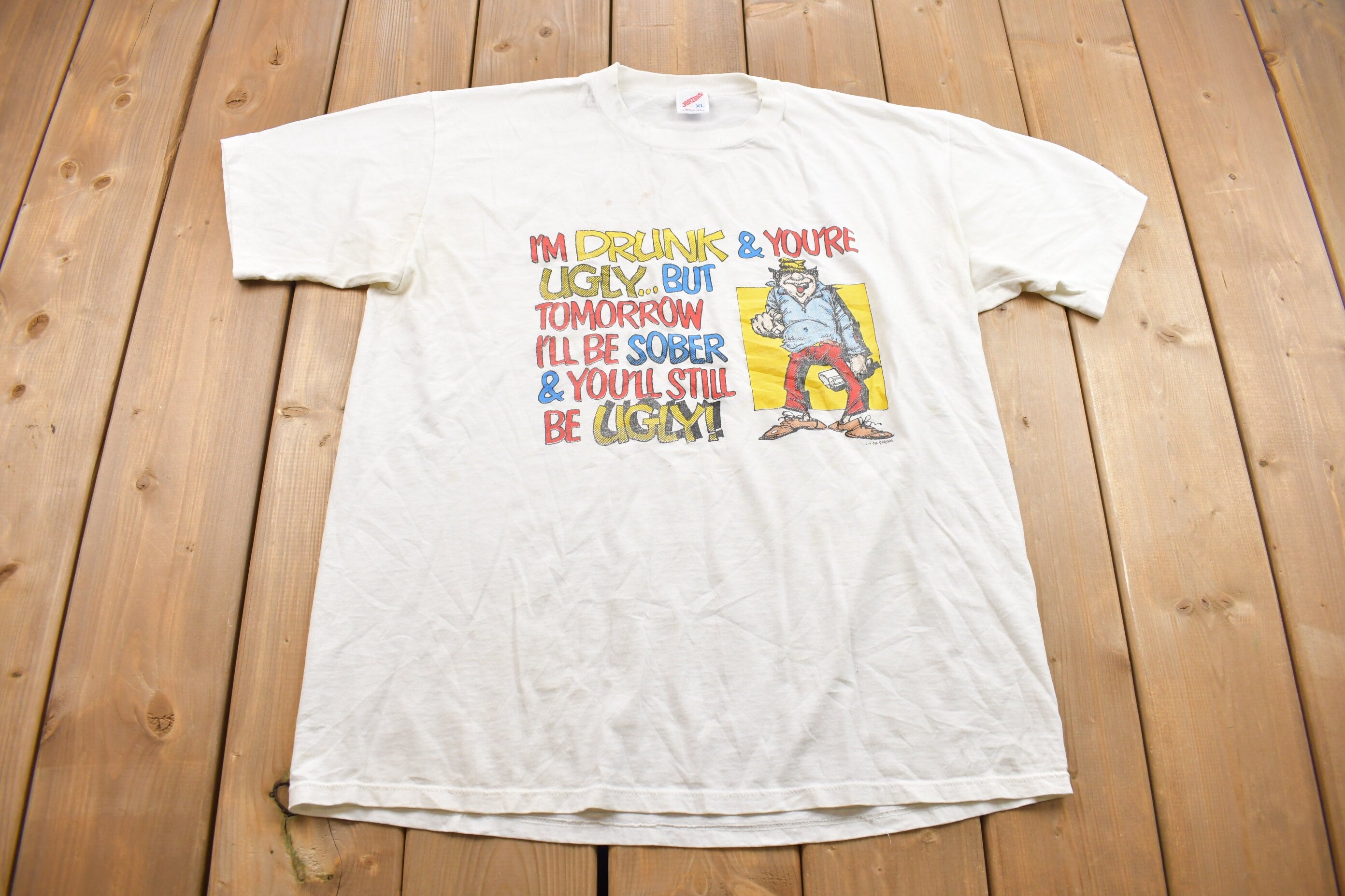 Vintage 1990s "Drunk & Ugly" Graphic T Shirt