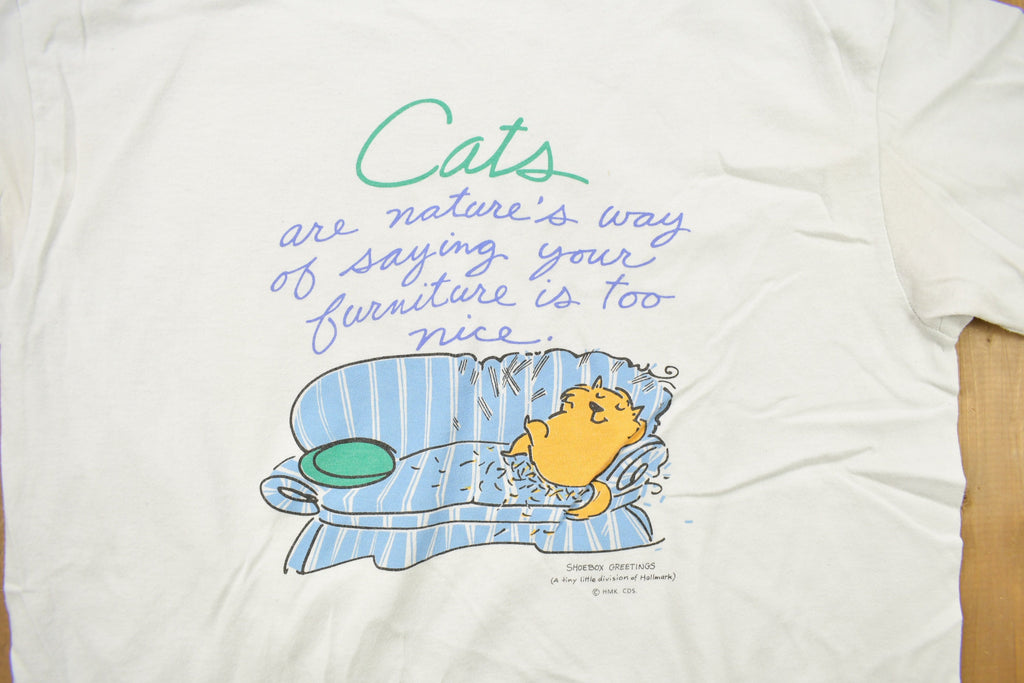 Vintage 1990s "Cats Are Natures Way Of Saying Your Furniture Is Too Nice" Graphic T-Shirt