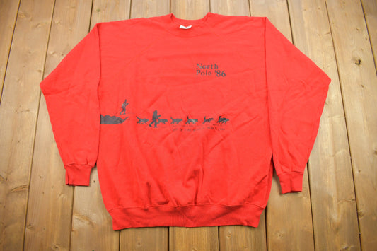 Vintage 1986 North Pole Made in USA Crewneck Sweatshirt / 90s Crewneck / Souvenir Sweater / Streetwear / Travel And Vacation