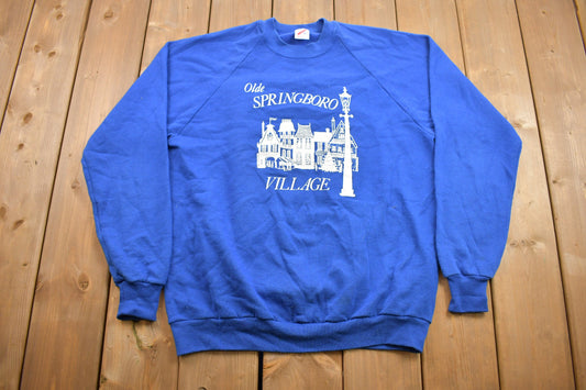 Vintage 1990s Olde Springboro Village Ohio Crewneck Sweatshirt / Made in USA / Souvenir Sweater / Streetwear / Travel And Vacation