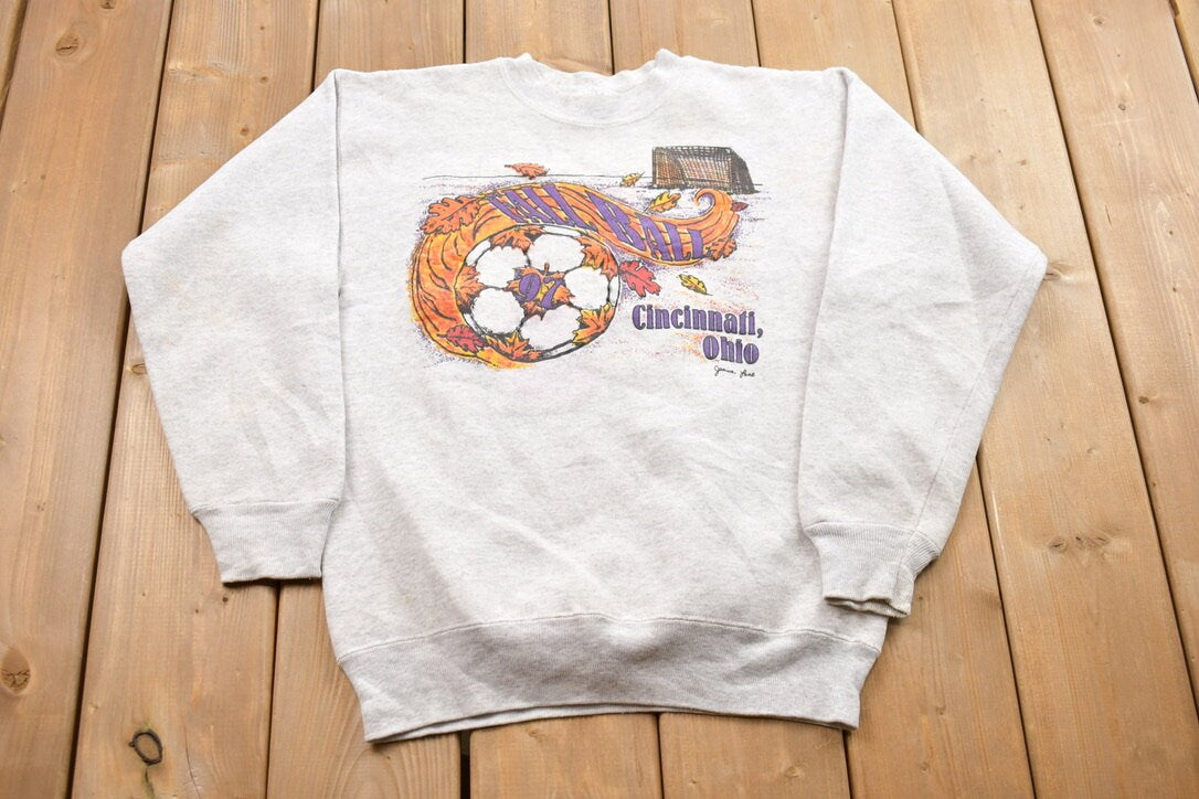 Vintage 1997 Cincinnati Ohio Fall Ball Soccer Crewneck Sweatshirt / 90s Crewneck / Souvenir Sweater / Streetwear / Travel And Vacation