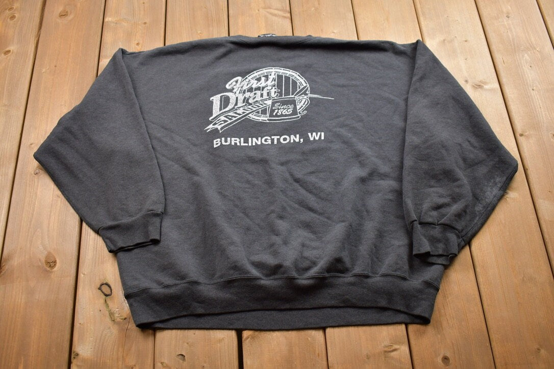 Vintage 1990s First Draft Burlington Wisconsin Crewneck Sweatshirt / 90s Crewneck / Souvenir Sweater / Streetwear / Travel And Vacation