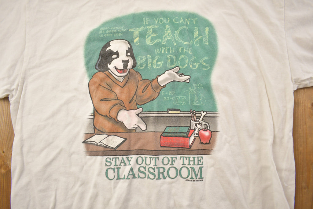 Vintage 1990s "Stay Out Of The Classroom" Graphic T Shirt