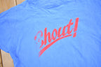 Vintage 1990s "Shout" Graphic T Shirt