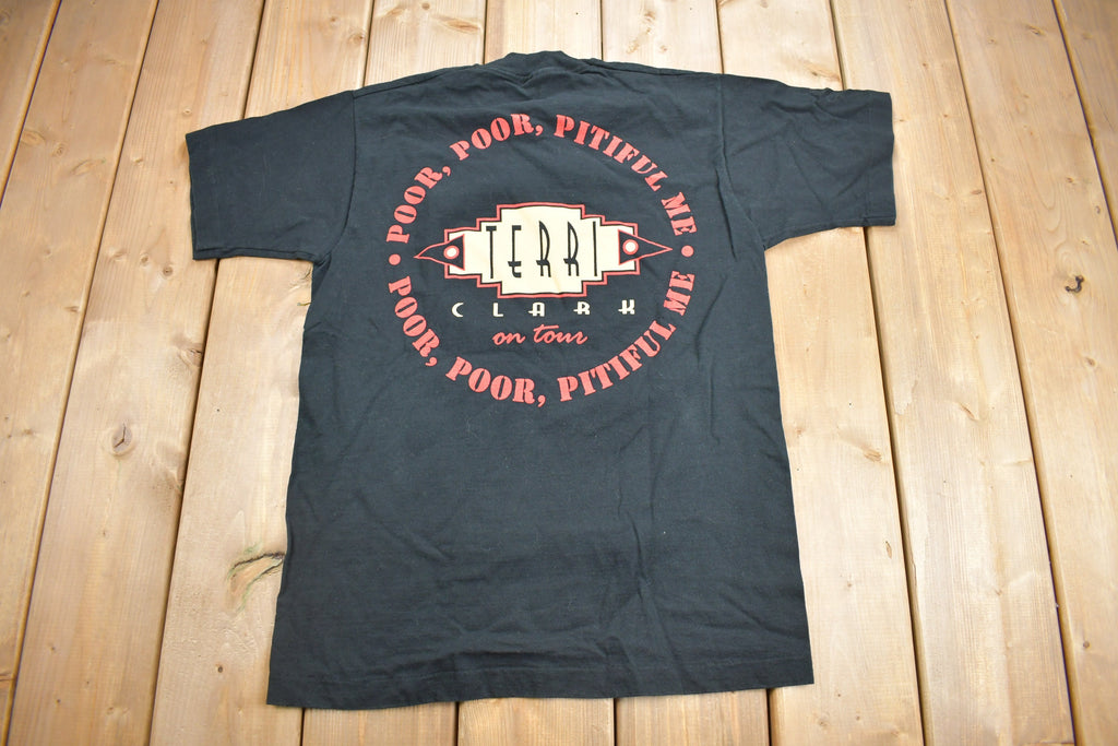 Vintage 1990s Terri Clark Poor Poor Pitiful Me Tour T-shirt