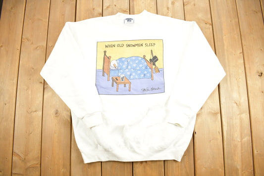 Vintage 1990s When Old Snowmen Sleep Crewneck Sweatshirt / 90s Crewneck / Made In USA / Streetwear / Christmas / Festive Sweater / Holidays