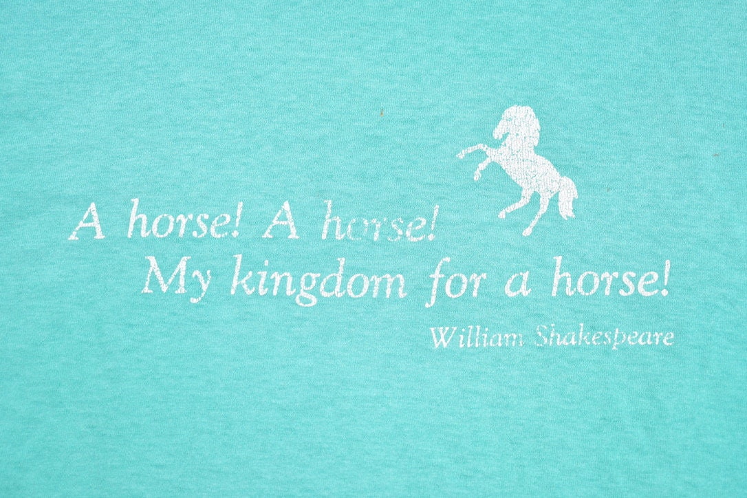 Vintage 1980s My Kingdom For A Horse Shakespeare Graphic T-Shirt / 80s Graphic Tee / Screen Stars Best / Single Stitch / Made In USA