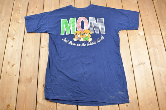 Vintage 1990s Best Mom In The World Graphic T Shirt / Cute Bunnies / Vintage T Shirt / Streetwear / Graphic Tee /