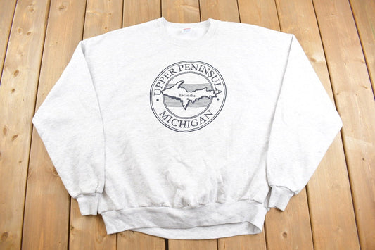 Vintage 1990s Michigan Upper Peninsula Crewneck Sweatshirt / 90s Crewneck / Made In USA / Essential / Streetwear / 90s / Jerzees