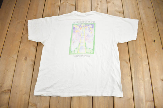 Vintage 1990s "The Only Ladder To The Stars Is Woven With Dreams" Graphic T Shirt / Vintage T Shirt / Graphic Tee / Single Stitch